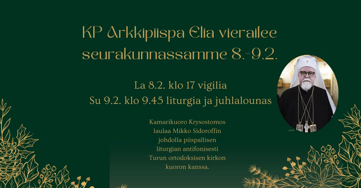 Kp arkkipiispa elia vieraille seuraku (1200 x 628 px) (1)