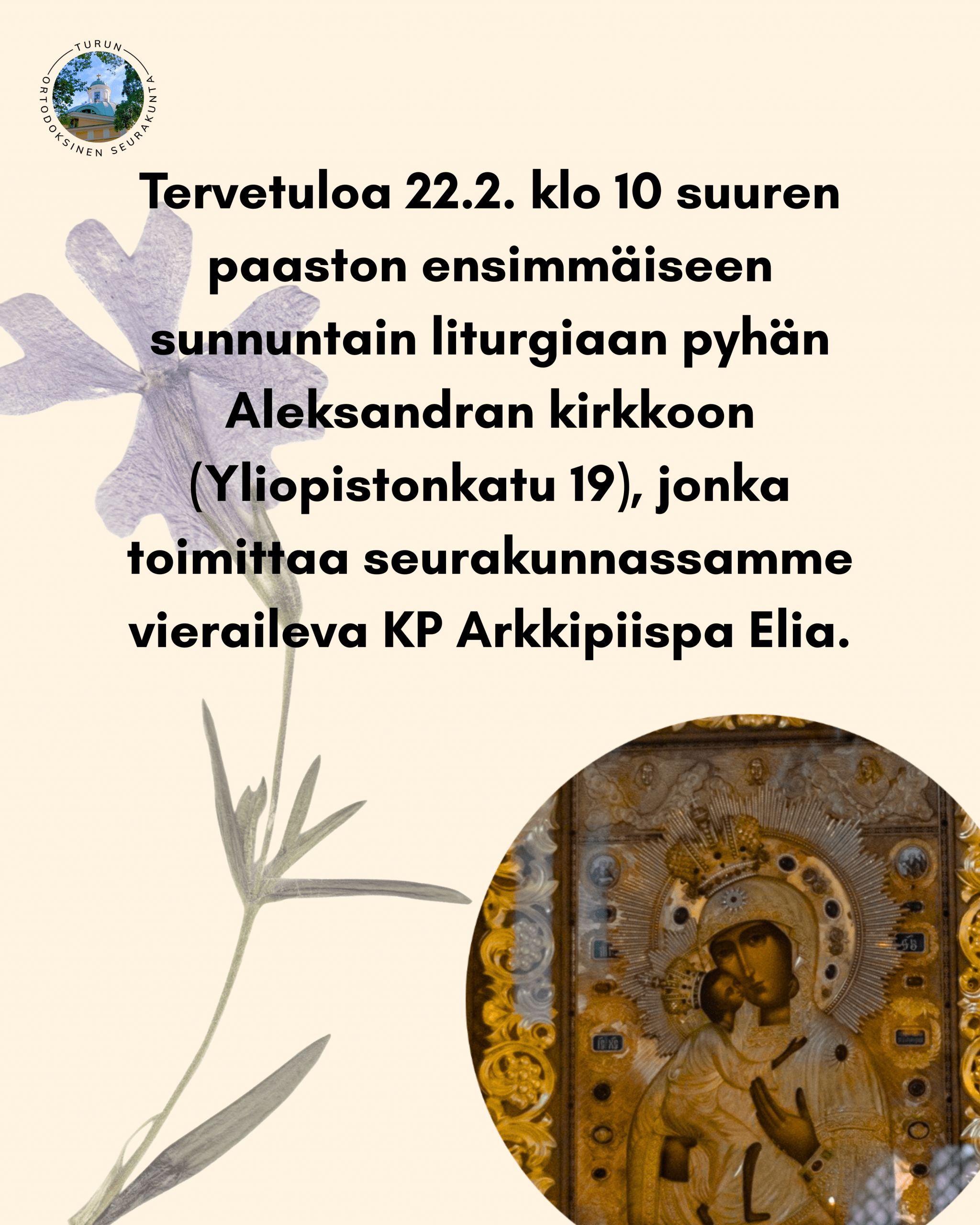 Tervetuloa 22.2.klo 10 suuren paaston ensimmaiseen sunnuntain liturgiaan jonka toimittaa seurakunnassamme vieraileva kp arkkipiispa elia. Instagram postaus 45 5 scaled