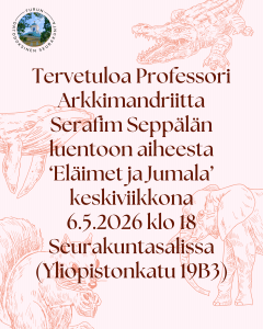 Tervetuloa Professori arkkimandriitta Serafim Sepälän luentoon aiheesta ‘eläimet ja jumala’ (2)